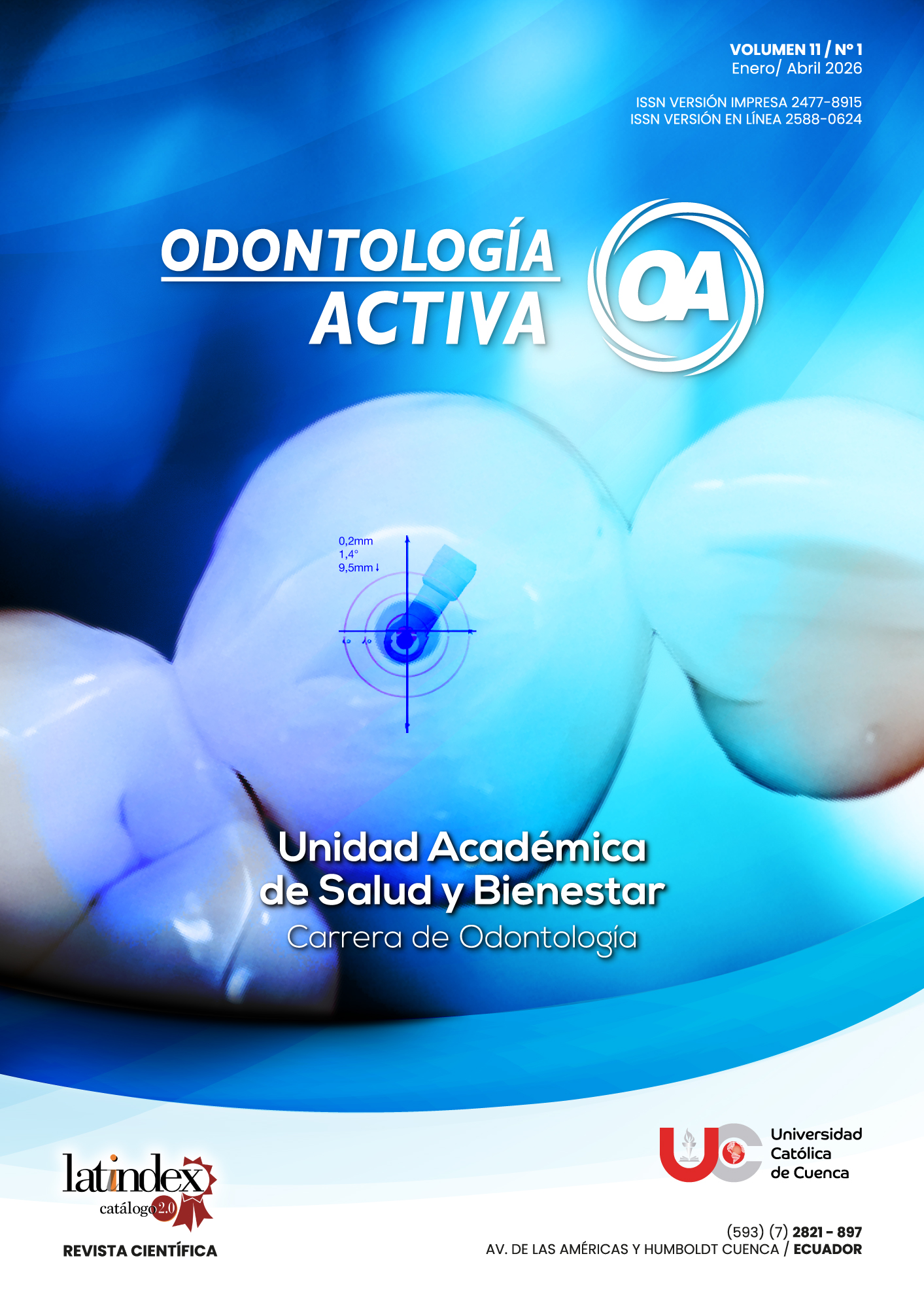 					Ver Vol. 11 Núm. 1 (2026): Revista Odontología Activa. Enero-Abril
				